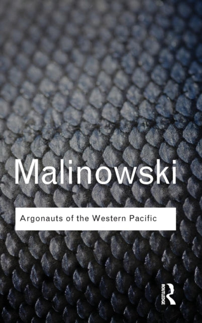 Book cover of: Argonauts of the Western Pacific. By: Bronislaw Malinowski