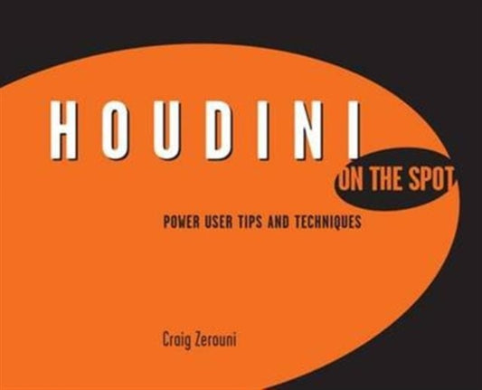 Book cover of: Houdini On the Spot. By: Craig Zerouni
