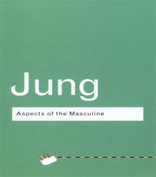 Book cover of: Aspects of the Masculine. By: Carl Gustav Jung