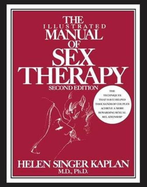 Book cover of: Illustrated Manual of Sex Therapy. By: Helen Singer Kaplan