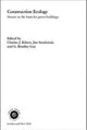 Book cover of: Construction Ecology. By: Charles J. Kibert