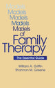 Book cover of: Models Of Family Therapy. By: William A. Griffin