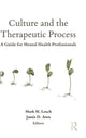 Book cover of: Culture and the Therapeutic Process. By: Mark M. Leach