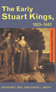 Book cover of: Early Stuart Kings, 1603-1642. By: Graham E. Seel