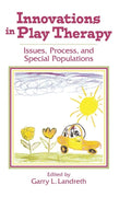 Innovations in Play Therapy