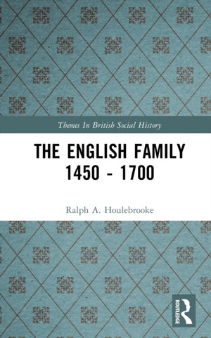 English Family 1450 - 1700