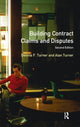 Book cover of: Building Contract Claims and Disputes. By: Dennis F. Turner
