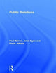 Book cover of: Public Relations. By: Paul Baines