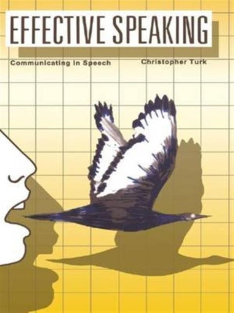 Book cover of: Effective Speaking. By: Christopher Turk