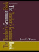 Book cover of: Teacher's Grammar Book. By: Williams, James D.