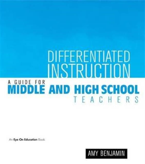 Book cover of: Differentiated Instruction. By: Amy Benjamin