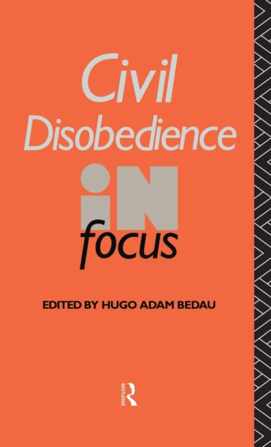 Civil Disobedience in Focus