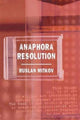 Book cover of: Anaphora Resolution. By: Ruslan Mitkov