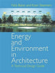 Book cover of: Energy and Environment in Architecture. By: Nick Baker
