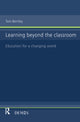 Book cover of: Learning Beyond the Classroom. By: Tom Bentley