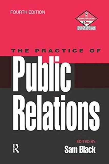 Book cover of: Practice of Public Relations. By: Sam Black