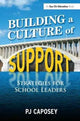 Book cover of: Building a Culture of Support. By: P. J. Caposey