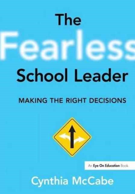 Fearless School Leader, The