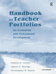 Book cover of: Handbook on Teacher Portfolios for Evaluation and Professional Development. By: Pamela Tucker