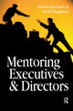 Book cover of: Mentoring Executives and Directors. By: David Megginson