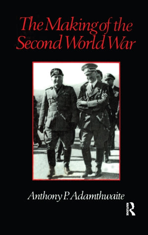 Making of the Second World War