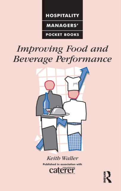 Improving Food and Beverage Performance