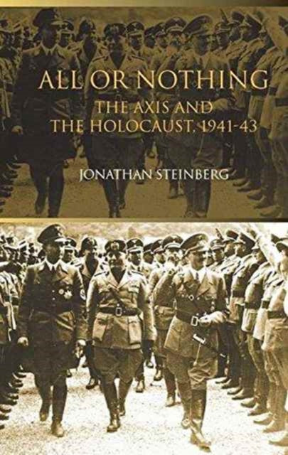 Book cover of: All or Nothing. By: Jonathan Steinberg
