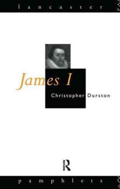 Book cover of: James I. By: Christopher Durston
