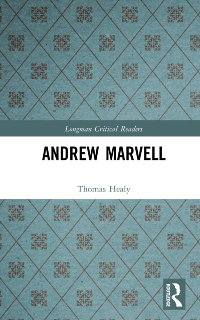 Book cover of: Andrew Marvell. By: Thomas Healy