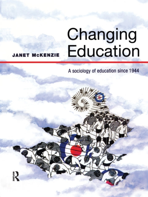 Book cover of: Changing Education. By: Janet McKenzie