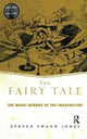 Book cover of: Fairy Tale. By: Steven Swann Jones