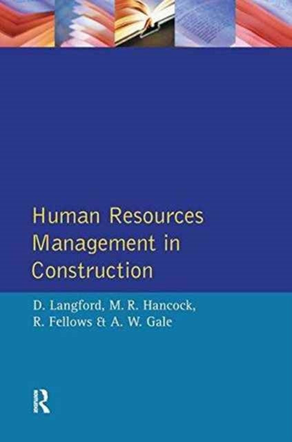 Book cover of: Human Resources Management in Construction. By: David Langford