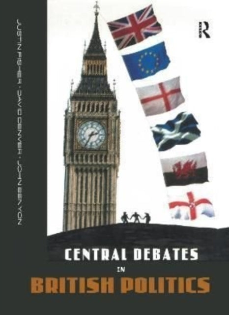 Book cover of: Central Debates in British Politics. By: John Benyon