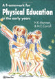 Book cover of: Framework for Physical Education in the Early Years. By: M. E. Carroll
