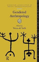 Book cover of: Gendered Anthropology. By: Teresa del Valle