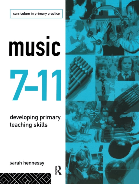 Book cover of: Music 7-11. By: Sarah Hennessy