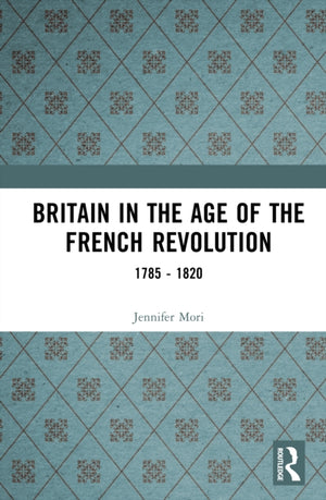 Britain in the Age of the French Revolution