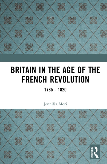 Britain in the Age of the French Revolution
