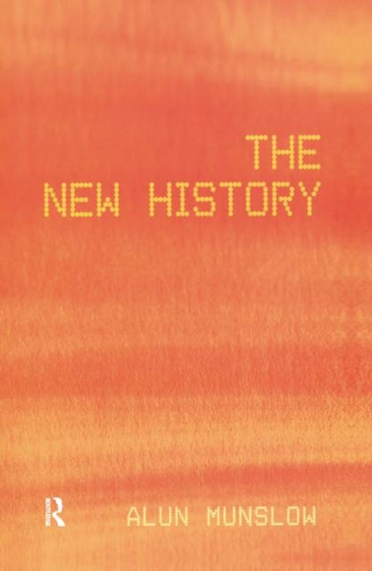 Book cover of: New History. By: Alun Munslow