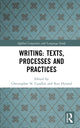 Book cover of: Writing: Texts, Processes and Practices. By: Christopher N. Candlin