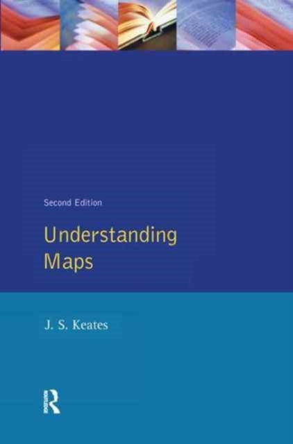 Book cover of: Understanding Maps. By: J. S. Keates