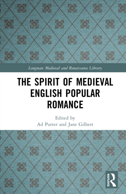 Book cover of: Spirit of Medieval English Popular Romance. By: Ad Putter