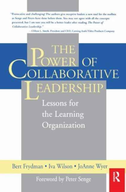 Book cover of: Power of Collaborative Leadership:. By: Iva M. Wilson