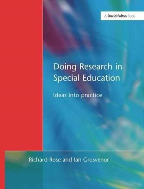 Book cover of: Doing Research in Special Education. By: Richard Rose