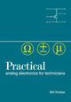 Book cover of: Practical Analog Electronics for Technicians. By: W. A. Kimber