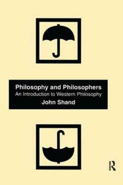 Book cover of: Philosophy and Philosophers. By: John Shand
