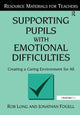 Book cover of: Supporting Pupils with Emotional Difficulties. By: Rob Long