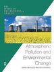 Book cover of: Atmospheric Pollution and Environmental Change. By: Sarah Metcalfe