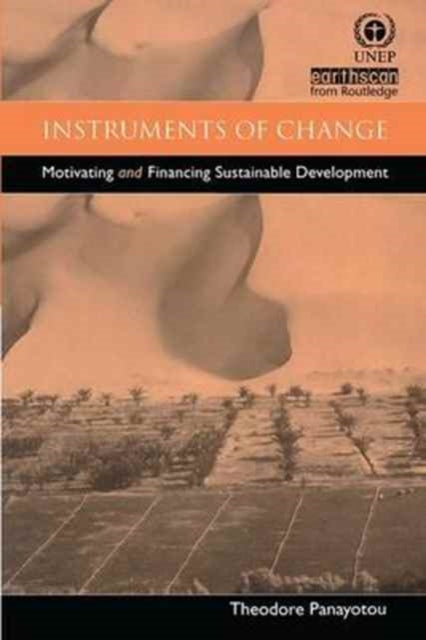 Book cover of: Instruments of Change. By: Theodore Panayotou