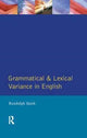 Book cover of: Grammatical and Lexical Variance in English. By: Randolph Quirk